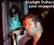 Starlight Drifters
(and strumpet)