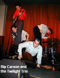 Rip Carson and
 the Twilight Trio