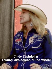 Cindy Cashdollar
Touring with Asleep at the Wheel