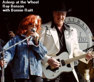 Asleep at the Wheel
  Ray Benson
  with Bonnie Raitt