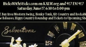 Hicks with Sticks Brings SFBA Americana to KALW 6/17
