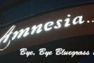Amnesia’s Bluegrass Monday Goes Out in Style, Feb. 24th