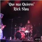 Rick Shea - Que Mas Quieres